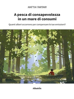 cover image of A pesca di consapevolezza in un mare di consumi